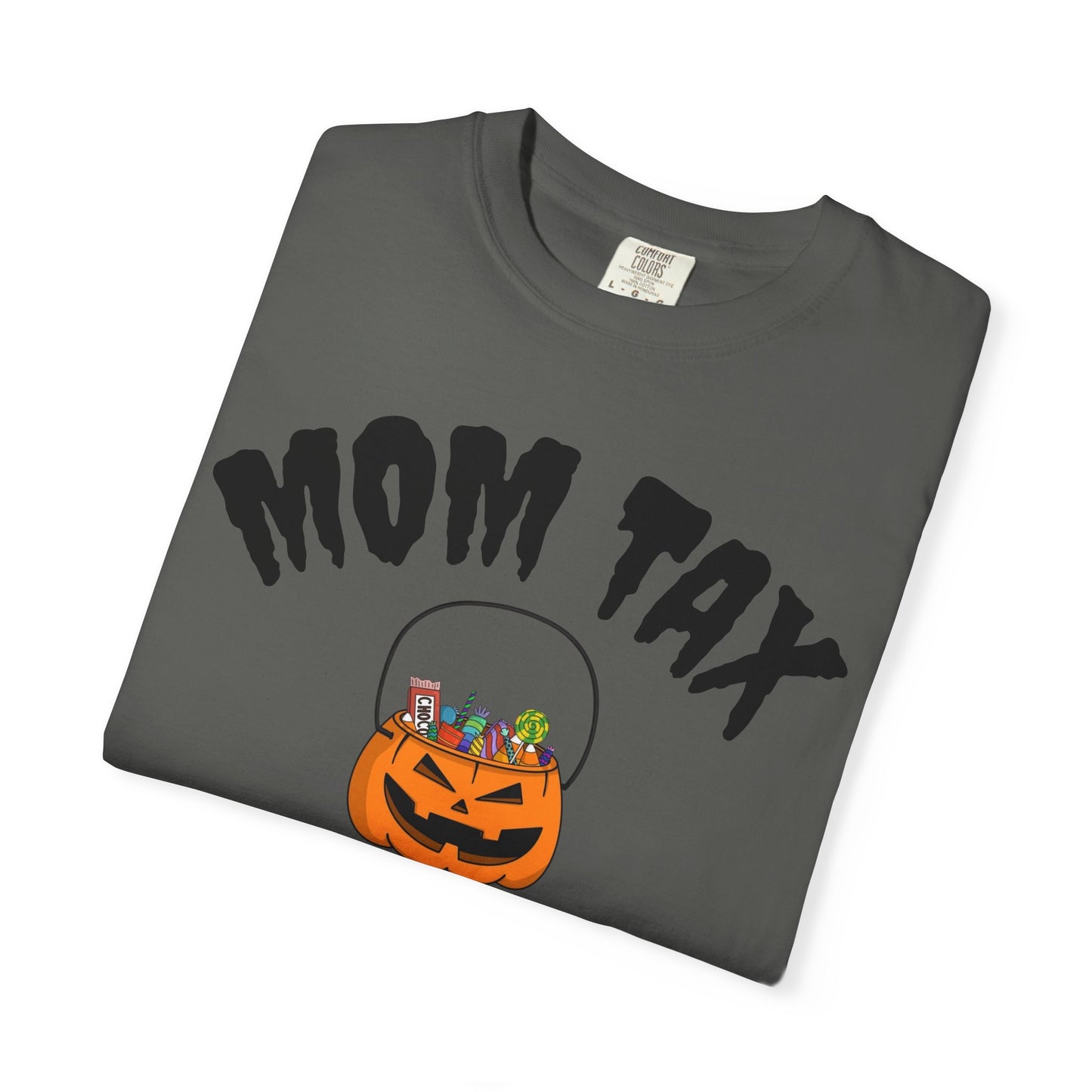 Halloween Mom Tax T-Shirt, Unisex Graphic Tee for Moms, Family Fun Apparel, Spooky Season Gift, Cute Halloween Shirt