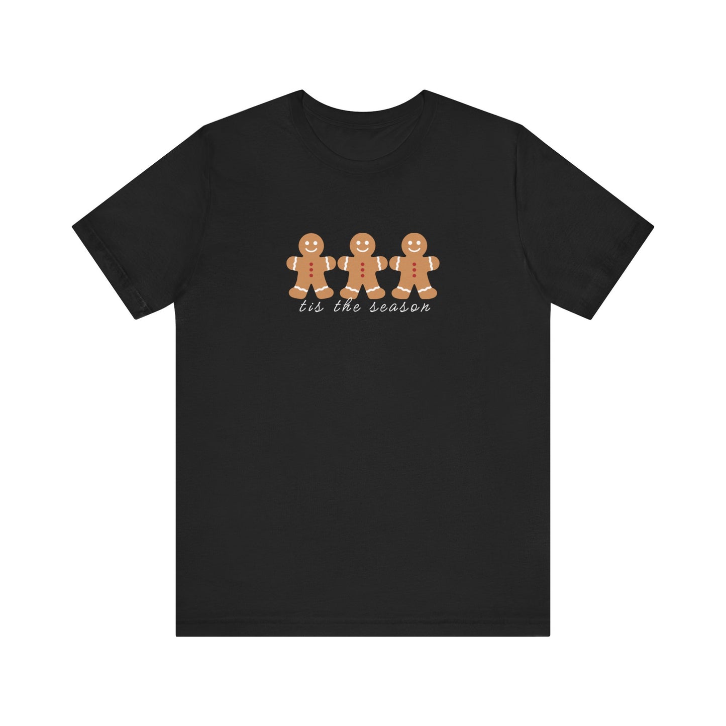 Gingerbread Trio 'Tis the Season Tee