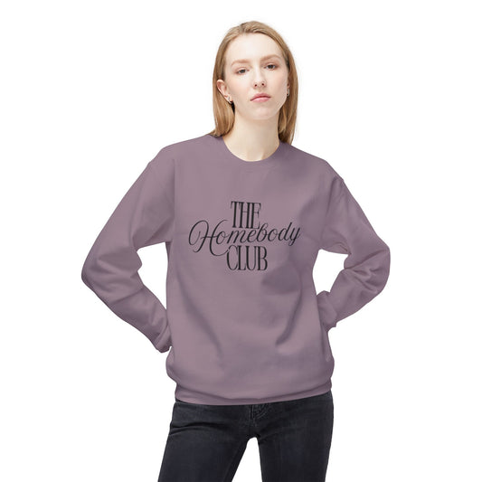 Homebody Club Sweatshirt, Cozy Crewneck, Gift for Homebodies, Relaxed Style, Casual Wear, Comfort Fashion, Lounge Wear