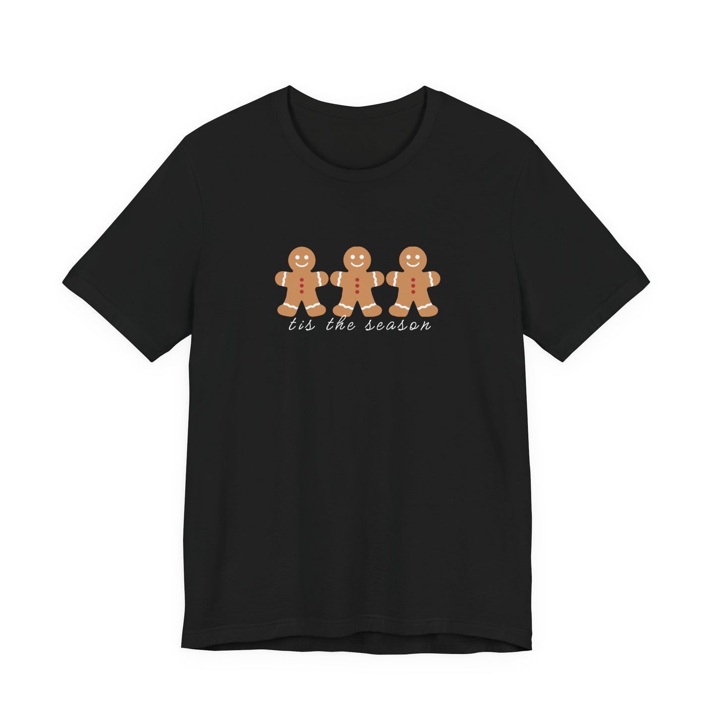 Gingerbread Trio 'Tis the Season Tee